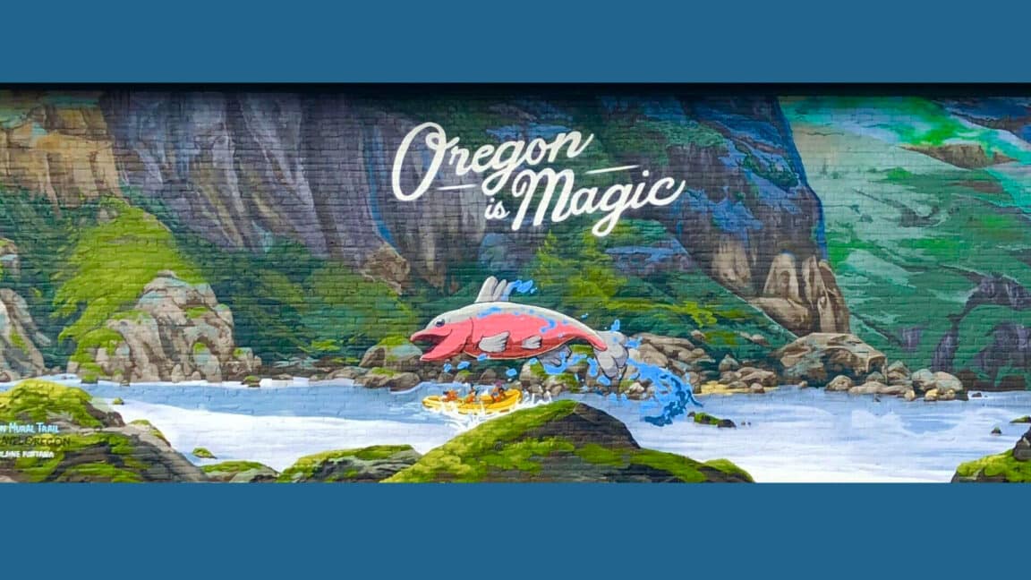 Oregon is Magic Mural with salmon and rafters in the Columbia River