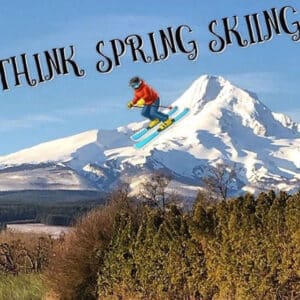 Think Spring Skiing on Mt Hood