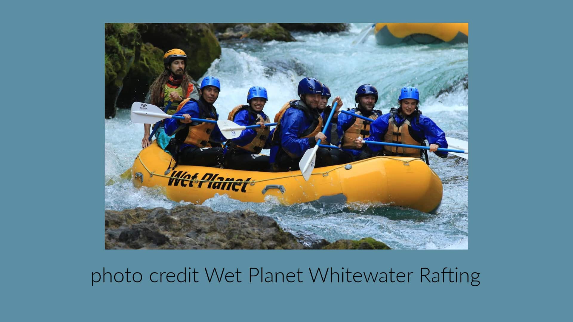 White water rafting on with Wet Planet Whitewater